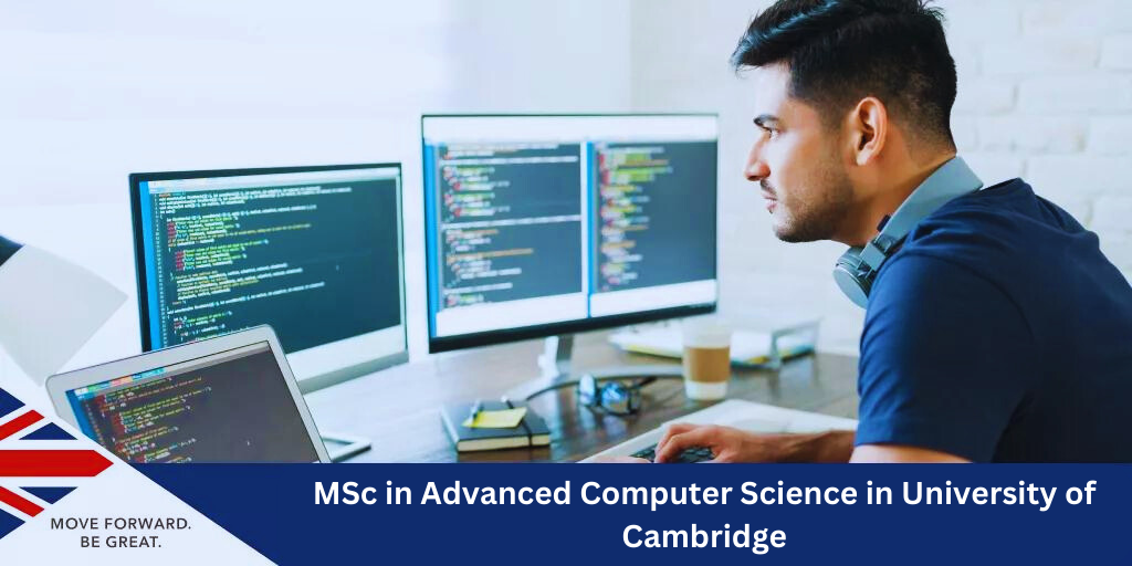MSc in Advanced Computer Science in University of Cambridge