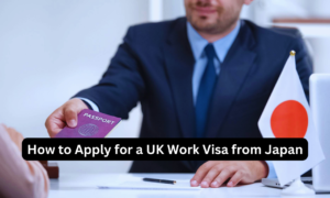 How to Apply for a UK Work Visa from Japan